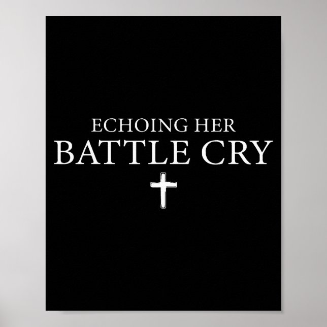 Echoing Her Battle Cry  Poster (Vorne)