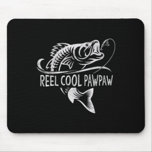 Echt coole Pawpaw-Angeln Geschenke Pawpaw Vatertag Mousepad