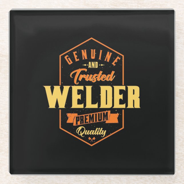 Echt und vertrauenswürdig Welder Glasuntersetzer (Vorderseite)
