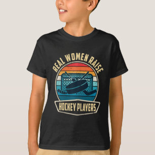 Echte Frauen ziehen Hockeyspieler auf - Lustiges E T-Shirt