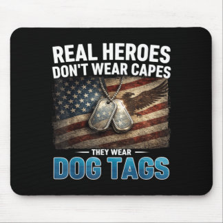 Echte Helden tragen keine Umhänge, sie tragen Hund Mousepad
