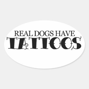 Echte Hunde haben Tattoos Ovaler Aufkleber