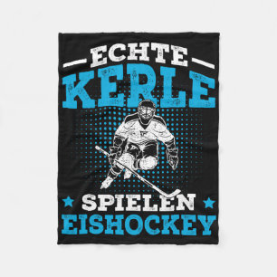Echte Kerle spielen Eishockey Eishockey-Spruch Eis Fleecedecke