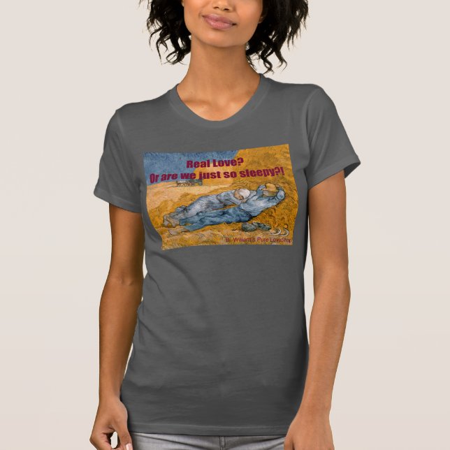 Echte Liebe oder Schlaflosigkeit? T-Shirt (Vorderseite)