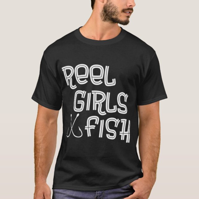 Echte Mädchen angeln Fischen T-Shirt (Vorderseite)