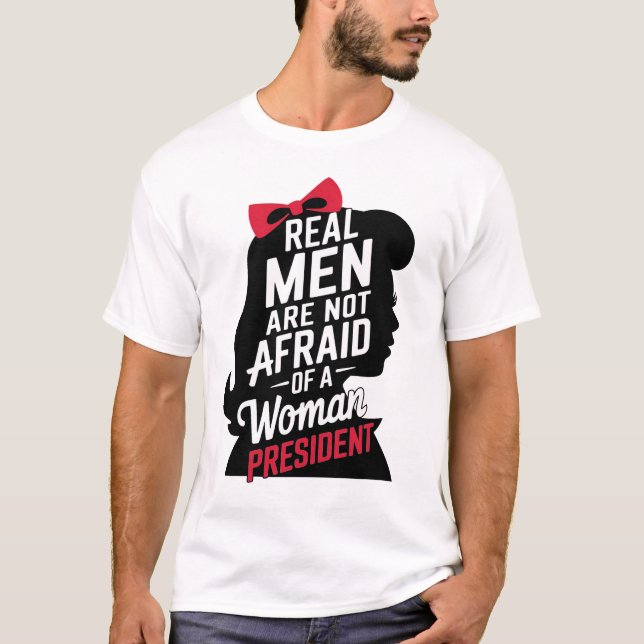 Echte Männer haben keine Angst vor einem weibliche T-Shirt (Vorderseite)