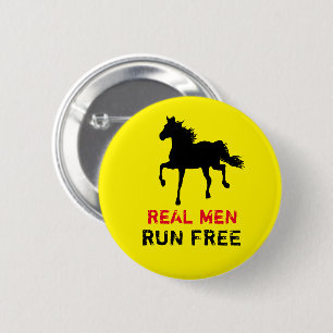 Echte Männer laufen frei & wilder schwarzer Hengst Button