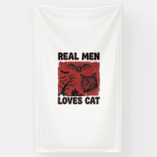 Echte Männer lieben Halloween-Katzen Vintage-Katze Banner