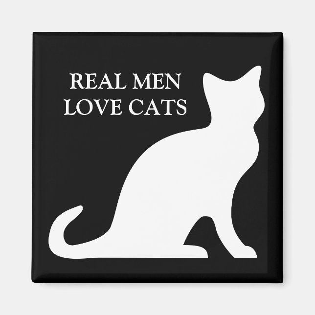 Echte Männer lieben Katzen Magnet (Vorne)