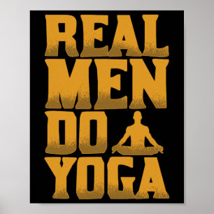 Echte Männer machen Yoga Lustiges Geschenk für Män Poster