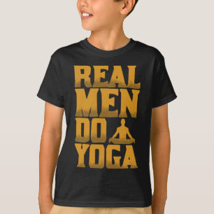 Echte Männer machen Yoga Lustiges Geschenk für Män T-Shirt