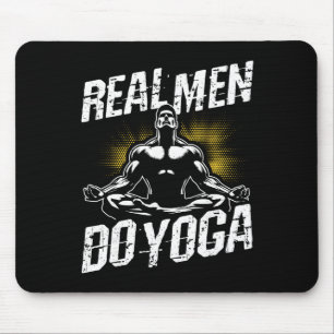 Echte Männer machen Yoga Lustiges Yoga Echte Männe Mousepad