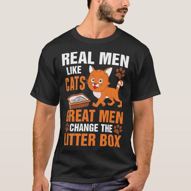 Echte Männer mögen Chat-Hemd T-Shirt (Vorderseite)
