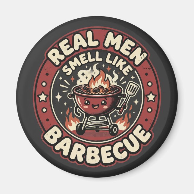 Echte Männer riechen nach BBQ | Lustiges Grilllieb Magnet (Vorne)