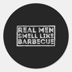 Echte Männer riechen nach Byrbecue - Bbq Smoker By Runder Aufkleber