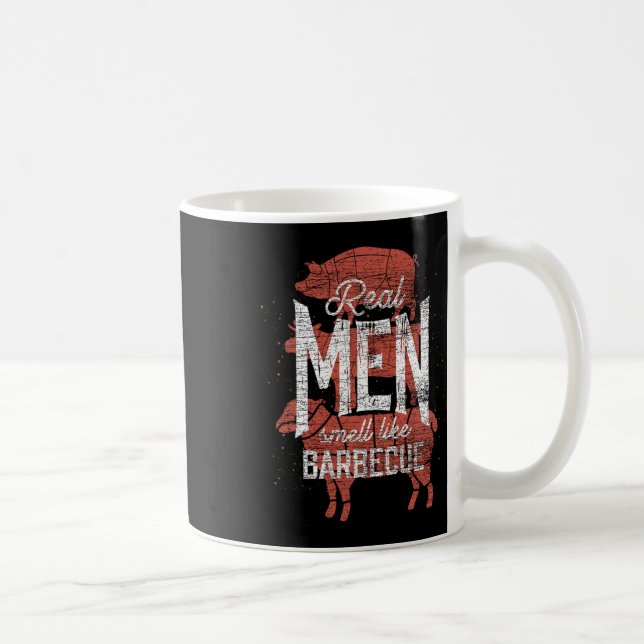 Echte Männer riechen nach Byrbecue geräuchertem Fl Kaffeetasse (Rechts)