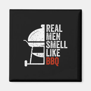 Echte Männer riechen nach Byrbecue Lustiges Bbq Gr Magnet