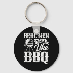 Echte Männer riechen wie Byrbecue-Bbq-Smoker Byrbe Schlüsselanhänger
