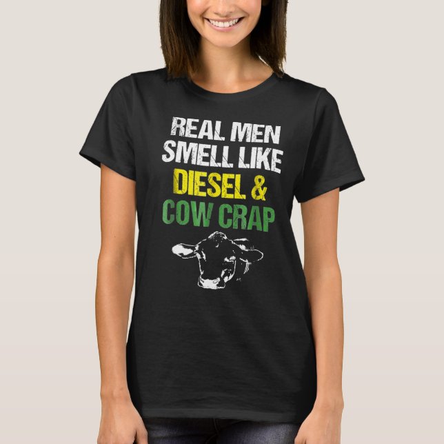 Echte Männer riechen wie Diesel- und Kuhkrebse-Bau T-Shirt (Vorderseite)