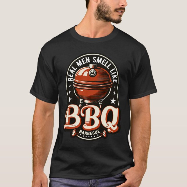 Echte Männer riechen wie GRILLEN Barbeque Grill T-Shirt (Vorderseite)