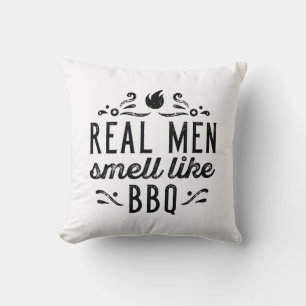 Echte Männer riechen wie GRILLEN Kissen