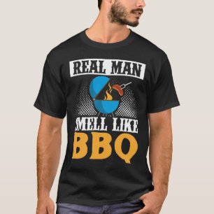 Echte Männer riechen wie GRILLEN Smoker Grill Gri T-Shirt