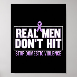 Echte Männer schlagen nicht häusliche Gewalt stopp Poster