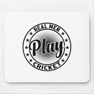 Echte Männer spielen Cricket - Cricketspielender C Mousepad