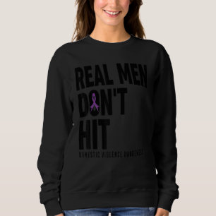Echte Männer treffen nicht auf Gewalt im Inland Sweatshirt