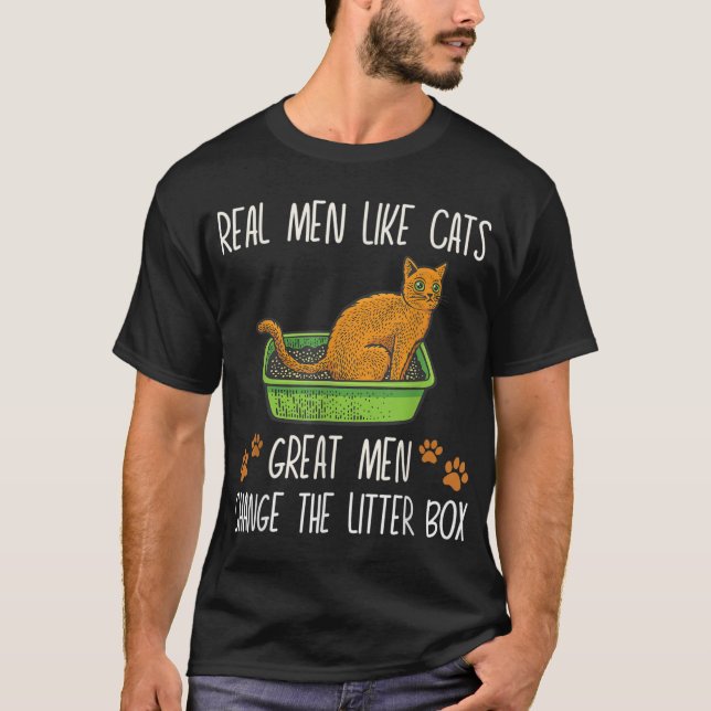 Echte Männer wie Katzen, große Männer wechseln die T-Shirt (Vorderseite)