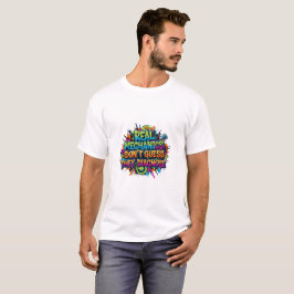 Echte Mechaniker raten nicht, sie diagnostizieren T-Shirt