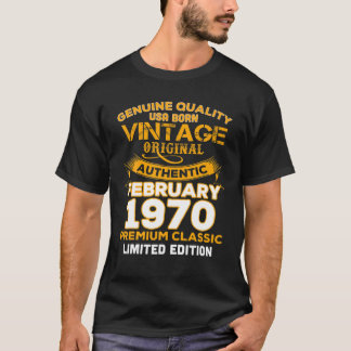 Echte Qualität Geboren im Februar 1970 Geschenk 50 T-Shirt