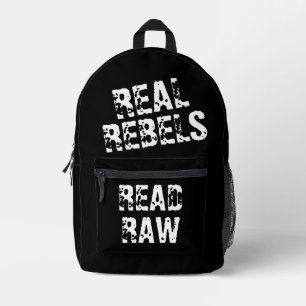 Echte Rebellen lesen Rohes, Cool Schwarzes Bedruckter Rucksack