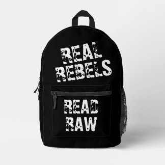 Echte Rebellen lesen Rohes, Cool Schwarzes Bedruckter Rucksack