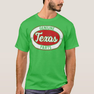 Echte Texas-Teile für gebürtige Texas-Bewohner lo T-Shirt