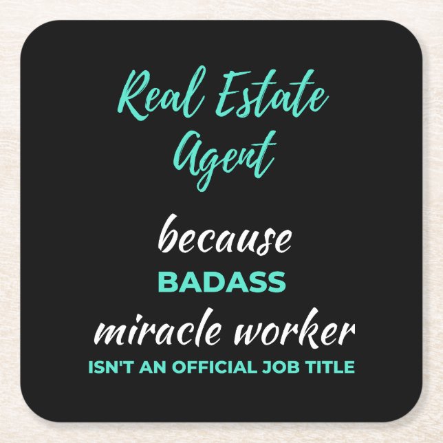 Echter Anwesen Agent wegen Badass Miracle Worker Rechteckiger Pappuntersetzer (Vorderseite)