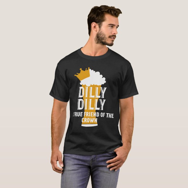 Echter Freund DillyDilly A der Krone T-Shirt (Vorne ganz)
