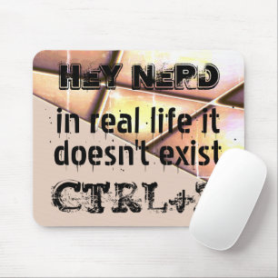 Echtes Leben gibt es kein Undo, Nerd-Version - Lac Mousepad