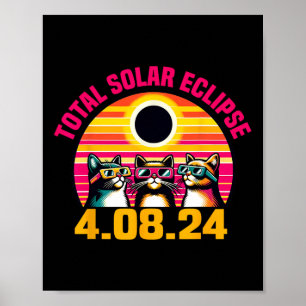 Eclipse 2024 Insgesamt Eclipse 8. April 2024 Cat G Poster