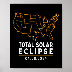 Eclipse 2024 Party America Totality Total US Karte Poster