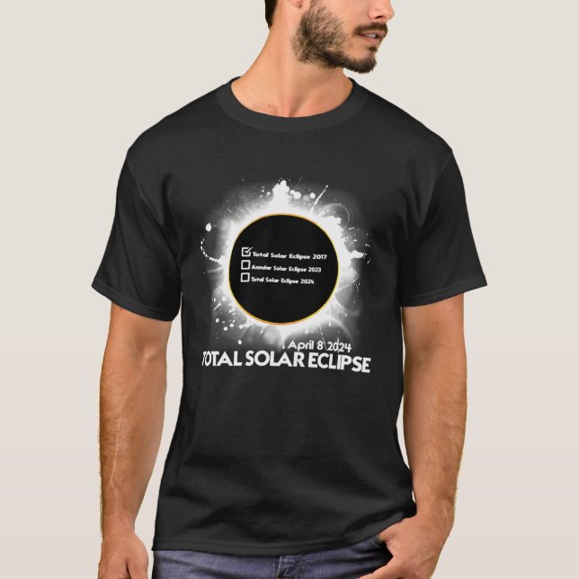 Eclipse Checklist Total Solar Eclipse April 8 2024 T-Shirt (Vorderseite)
