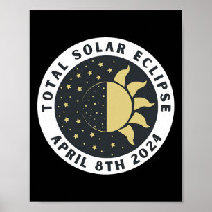Eclipse - Gesamtsolares Eclipse - Stand 2024 Poster