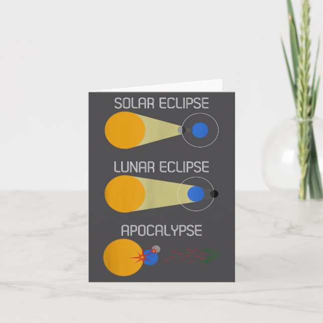 Eclipse oder Acalypse_ Lustige Sonnenfinsternis-Wi Karte (Vorderseite)