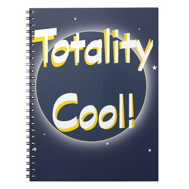 Eclipse Totality Cool! Notizblock (Vorderseite)