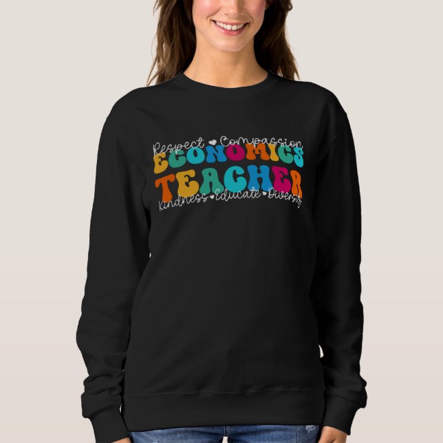 Economics Teacher Appreciation Week Back to School Sweatshirt (Vorderseite)