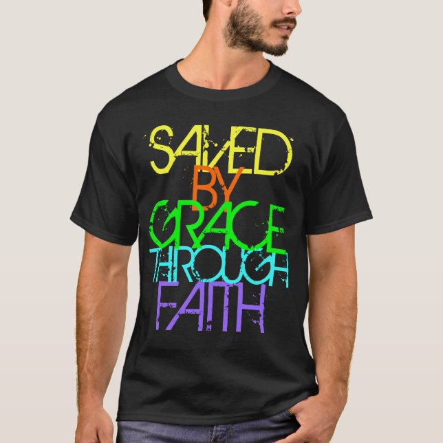 Économisé par grâce par le T-shirt de néon de foi (Devant)
