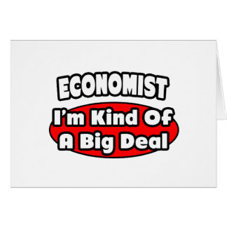 Économiste ... Gros accord