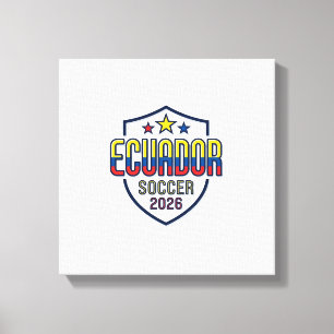 Ecuador Fußball 2026 Fußball Fett Landestypografie Leinwanddruck