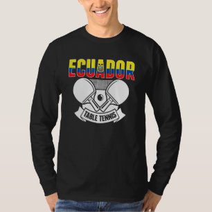 Ecuador Ping Pong Ecuadorianische Tischtennis-Unt T-Shirt