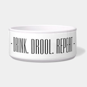 Écuelle “Boisson. Drool. Répéter" Bol en céramique de chie
